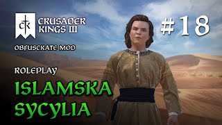 Islamska Sycylia 18  Obrona Sułtanatu  Crusader Kings 3 PL roleplay [upl. by Lenor]