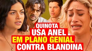 NO RANCHO FUNDO Quinota USA ANEL em plano genial contra Blandina Resumo capítulo de hoje [upl. by Assilrac]