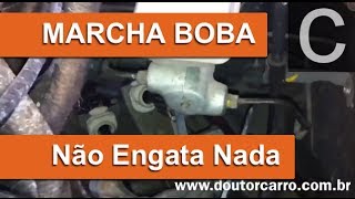 Dr CARRO Alavanca Marcha BOBA Não engata nada Corsa e outros [upl. by Leinad]