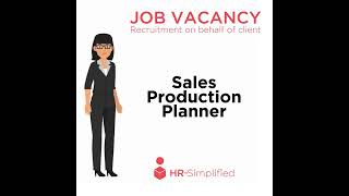 VACANCY ALERT Sales Production Planner [upl. by Adnirol313]