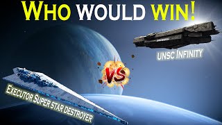 Executor Super Star Destroyer vs UNSC Infinity  Halo vs Star Wars [upl. by Garmaise678]