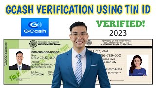 HOW TO VERIFY GCASH ACCOUNT USING TIN ID 2023 [upl. by Willmert]