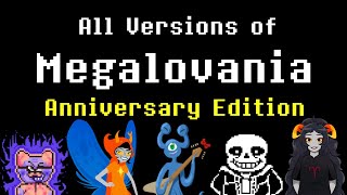 All Versions of Megalovania Anniversary Edition [upl. by Alamat640]