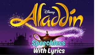 Speechless With Lyrics by Naomi Scott  Aladdin  Original Motion Picture Soundtrack [upl. by Nhguav878]