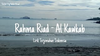 Rahma Riad  Al Kawkab  الكوكب  Lirik Terjemahan Indonesia [upl. by Morita]