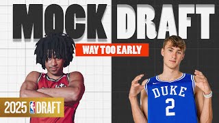 Way Too Early 2025 NBA Mock Draft  The Lottery [upl. by Fielding40]