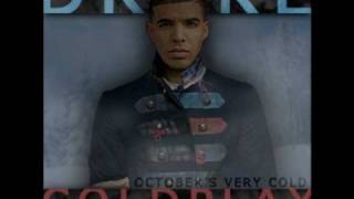 Drake amp Coldplay Ever Lost Octobers Very Cold Mixtape 2010 [upl. by Natal811]