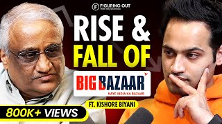 Kishore Biyani  Big Bazaar Failure DMart Branding amp Retail Business  FO137 Raj Shamani [upl. by Burch]