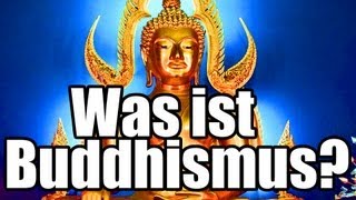 Buddhismus erklärt Deutsch HD Was ist Buddhismus [upl. by Berkly933]