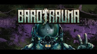 Barotrauma バロトラウマ ソロプレイ2周目 1 [upl. by Acinej]