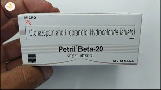 Petril Beta20mg Tablet  Clonazepam and Propranolol Hydrochloride Tablet  Petril Beta 20mg Tablet [upl. by Brazee]