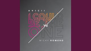 I Could Be The One Avicii Vs Nicky Romero Radio Edit [upl. by Yunick]