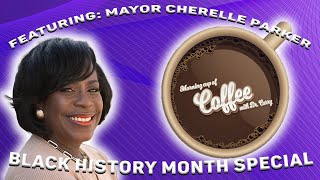 A Morning Cup of Coffee with Curry  Featuring Mayor Cherelle Parker [upl. by How]