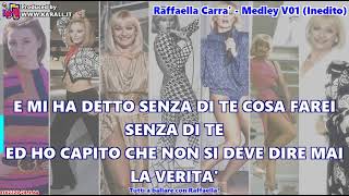 Raffaella Carra  Medley Vol1  Inedito Karaoke Version [upl. by Samohtnhoj]