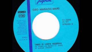 Džo Maračić  Maki – Tako si lijepa večeras 1977  vinyl [upl. by Neiv439]