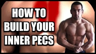 Best Inner Chest Exercises How To Build Inner Pecs [upl. by Ardnwahs]