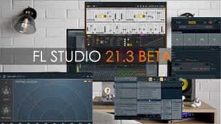 Fl studio 213 Beta new exciting features flstudio213beta flstudio213 [upl. by Htbazile]