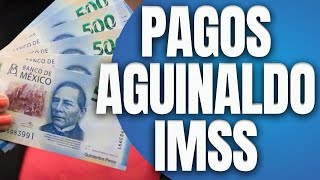 Aguinaldo IMSS e ISSSTE 2023 ¿Cuándo se paga [upl. by Sakhuja]