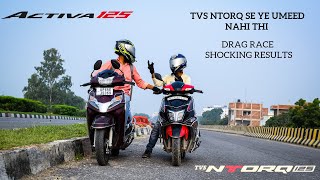 TVS Ntorq 125 Vs Activa 125 BS6  Drag Race  Shocking Results  UP65 Racers [upl. by Ahtram]