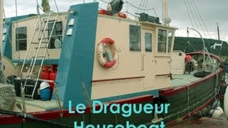 Le Dragueur Houseboat [upl. by Ahsuoj930]