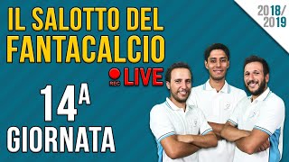 CONSIGLI LIVE FANTACALCIO  14a GIORNATA [upl. by Pillihpnhoj]