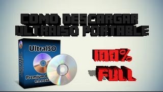 Como Descargar UltraISO 100 FULL PortableWindows 78 amp 10GRATIS 2015 [upl. by Straub]