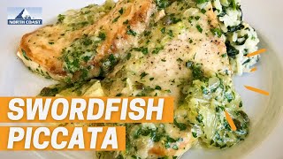 How To Make A Delicious Swordfish Piccata  North Coast Seafoods [upl. by Aicitel]