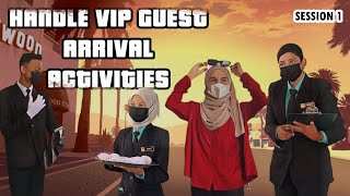 Practical Assessment  HANDLE VIP GUEST ARRIVAL ACTIVITIES By Group 2 [upl. by Hepza870]