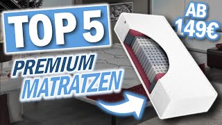 Die besten PREMIUM MATRATZEN 2023  Top 5 Premium Matratzen  LuxusMatratzen [upl. by Merkley]