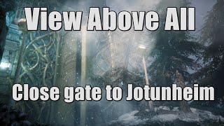 Assassins Creed Valhalla Close the Gate to Jotunheim  View Above All [upl. by Kenaz]