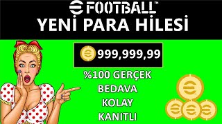 EFOOTBALL 2024 PARA HİLESİ  YENİ \u00100 GERÇEK PARA HİLESİ🤩 [upl. by Anitak338]