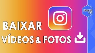 COMO BAIXAR VÍDEOS E FOTOS DO INSTAGRAM SEM APP  TUTORIALTEC [upl. by Towney970]