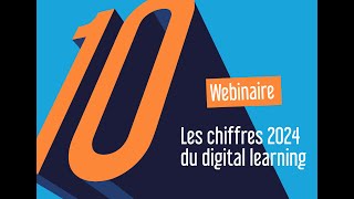 Webinaire  Les chiffres clés du digital learning 2024 [upl. by Aihsetan]