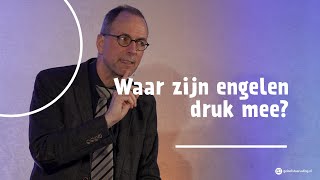 Waar zijn engelen druk mee  profdr W Wim van Vlastuin [upl. by Enniroc399]