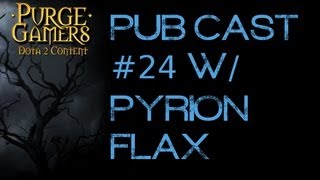 Purge casts a Pub ep 24 ft PyrionFlax [upl. by Audrie]