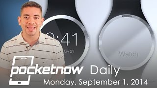 iWatch price iPhone 6 phablet leaks Google event amp more  Pocketnow Daily [upl. by Nora]