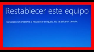 ¡ERROR¡ 💥al RESTABLECER WINDOWS no ha realizado cambios ▶ 【SOLUCION ✅】 😀 Parte 13 [upl. by Dam]