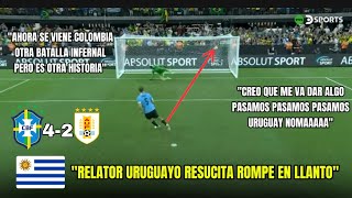 Relator Uruguayo Kesman rompe en llanto  Uruguay vs Brasil 42 [upl. by Alleinad]