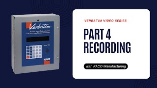 Verbatim Video Series Part 4  Voice Message Recording with the RACO Verbatim Autodialer [upl. by Roach886]