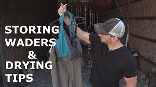 Storing Waders amp Drying Tips [upl. by Atalee929]