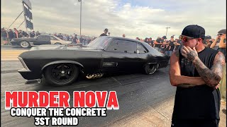 Street Outlaws No prep Kings Murder Nova Conquer the concrete 3st round [upl. by Silber13]