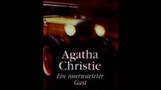 Agatha Christie EIN UNERWARTETER GAST [upl. by Eliezer]