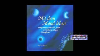 Mit dem Mond Leben  Musik zum Mondkalender [upl. by Lillian438]