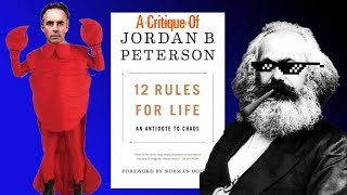 Jordan Petersons 12 Rules for Life Debunked in Under 10 Minutes [upl. by Allanson]