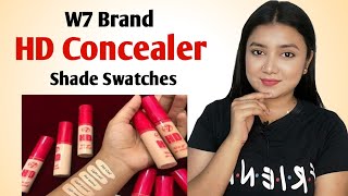 কম দামের কনসিলার  W7 HD Concealer Shade Swatches for Beginners  Makeup tips amp Tricks [upl. by Suryc]