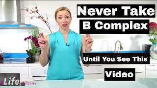 Warning You Should Never Take a B Complex Until You See This Video  VitaLife Show Episode 254 [upl. by Lirbaj377]