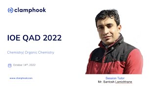 ClampHook QAD Day 1  Chemistry  Organic Chemistry  Mr Santosh Lamichhane Sir [upl. by Ailes]