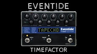 TimeFactor  Eventide [upl. by Narih695]