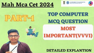 Mah Mca Cet 2024 II Computer Most Important MCQ question II PART1 [upl. by Paff]