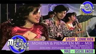 CONEXION  MORENA  MIX [upl. by Haines]